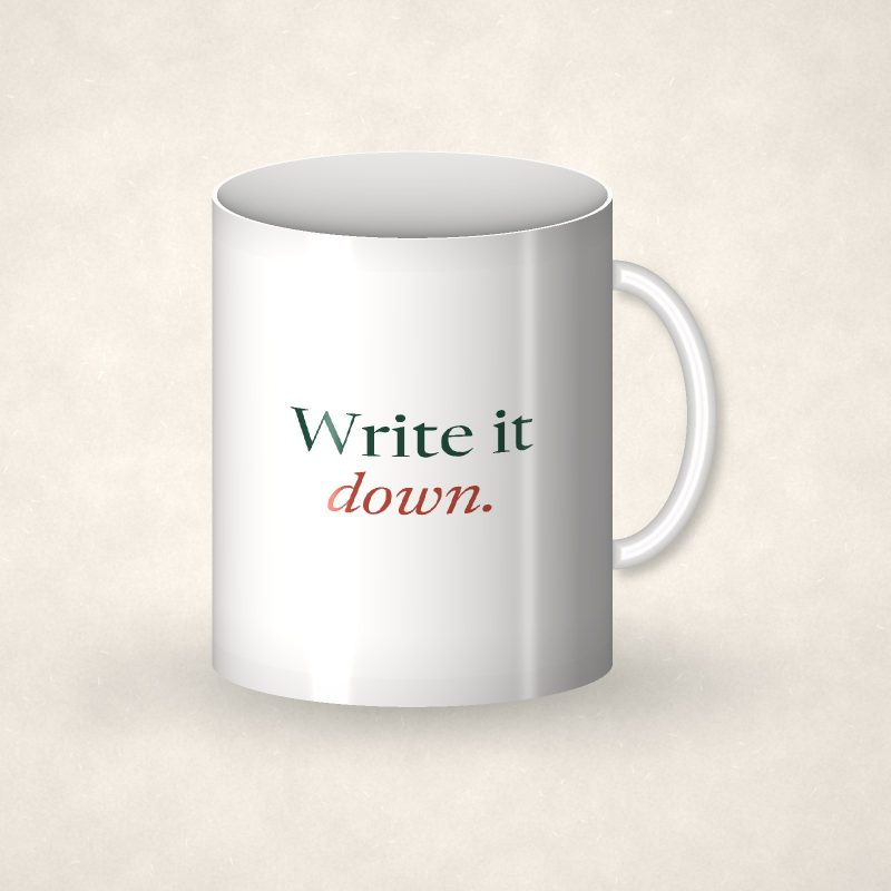 Write it down Mug